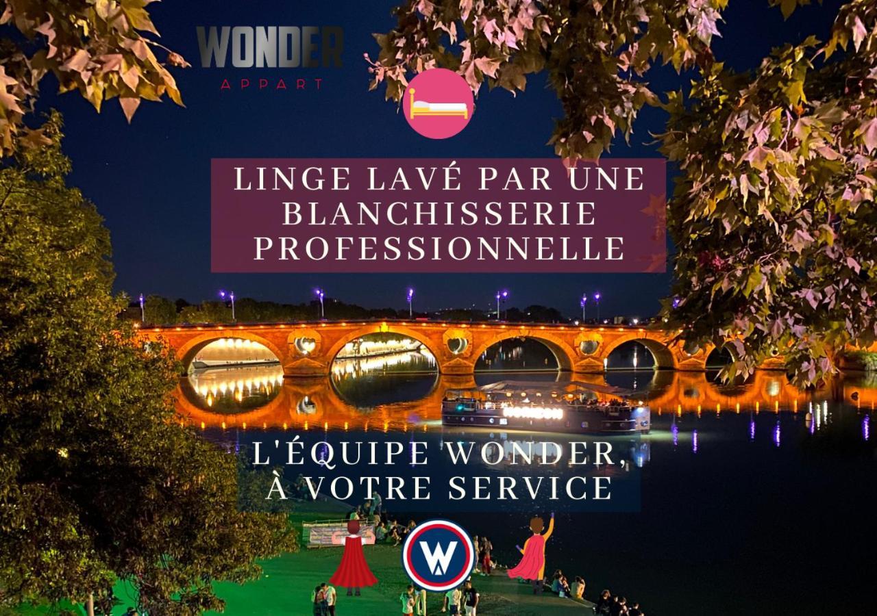 Wonder Appart' 1.2 - Coeur De Ville - ตูลูส ภายนอก รูปภาพ